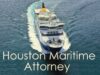 houston maritime attorney